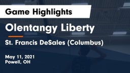 Olentangy Liberty  vs St. Francis DeSales  (Columbus) Game Highlights - May 11, 2021