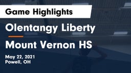 Olentangy Liberty  vs Mount Vernon HS Game Highlights - May 22, 2021