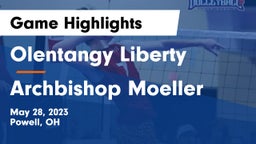 Olentangy Liberty  vs Archbishop Moeller  Game Highlights - May 28, 2023