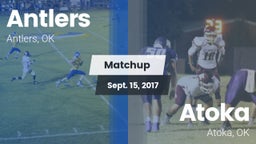 Matchup: Antlers  vs. Atoka  2017