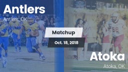 Matchup: Antlers  vs. Atoka  2018