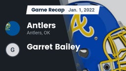 Recap: Antlers  vs. Garret Bailey 2022