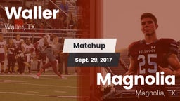 Matchup: Waller  vs. Magnolia  2017