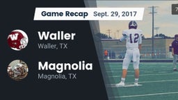 Recap: Waller  vs. Magnolia  2017