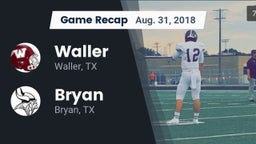 Recap: Waller  vs. Bryan  2018