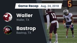 Recap: Waller  vs. Bastrop  2018