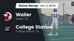 Recap: Waller  vs. College Station  2018