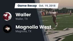 Recap: Waller  vs. Magnolia West  2018