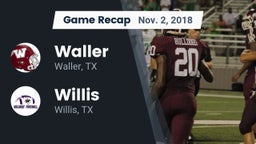 Recap: Waller  vs. Willis  2018