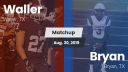 Matchup: Waller  vs. Bryan  2019