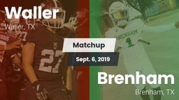 Matchup: Waller  vs. Brenham  2019