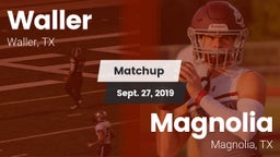 Matchup: Waller  vs. Magnolia  2019
