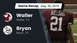 Recap: Waller  vs. Bryan  2019