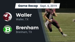 Recap: Waller  vs. Brenham  2019