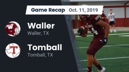 Recap: Waller  vs. Tomball  2019