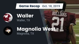 Recap: Waller  vs. Magnolia West  2019