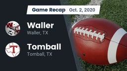 Recap: Waller  vs. Tomball  2020