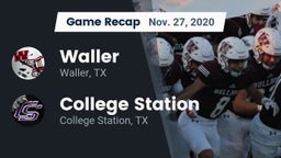 Recap: Waller  vs. College Station  2020