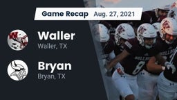 Recap: Waller  vs. Bryan  2021
