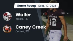 Recap: Waller  vs. Caney Creek  2021