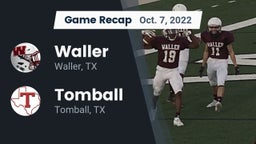 Recap: Waller  vs. Tomball  2022