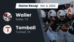 Recap: Waller  vs. Tomball  2023