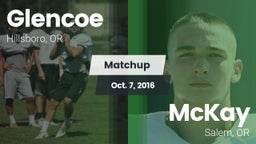 Matchup: Glencoe  vs. McKay  2016