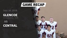 Recap: Glencoe  vs. Central 2016