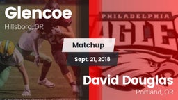 Matchup: Glencoe  vs. David Douglas  2018