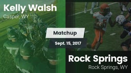 Matchup: Kelly Walsh High Sch vs. Rock Springs  2017