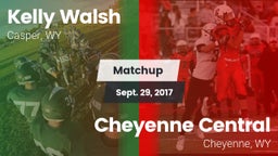 Matchup: Kelly Walsh High Sch vs. Cheyenne Central  2017
