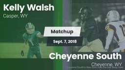 Matchup: Kelly Walsh High Sch vs. Cheyenne South  2018