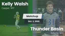 Matchup: Kelly Walsh High Sch vs. Thunder Basin  2020