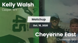 Matchup: Kelly Walsh High Sch vs. Cheyenne East  2020