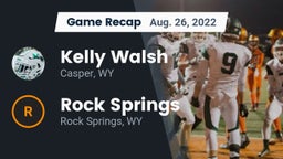 Recap: Kelly Walsh  vs. Rock Springs  2022
