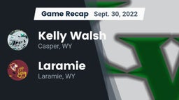 Recap: Kelly Walsh  vs. Laramie  2022