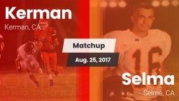 Matchup: Kerman  vs. Selma  2017