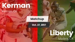 Matchup: Kerman  vs. Liberty  2017
