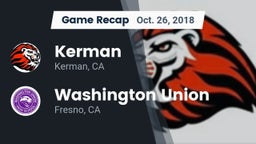 Recap: Kerman  vs. Washington Union  2018