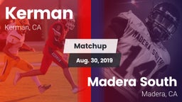 Matchup: Kerman  vs. Madera South  2019