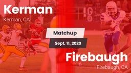 Matchup: Kerman  vs. Firebaugh  2020
