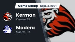 Recap: Kerman  vs. Madera  2021