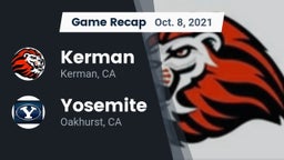 Recap: Kerman  vs. Yosemite  2021