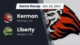 Recap: Kerman  vs. Liberty  2021