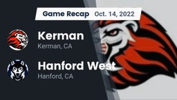 Recap: Kerman  vs. Hanford West  2022