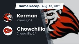Recap: Kerman  vs. Chowchilla  2023