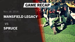 Recap: Mansfield Legacy  vs. Spruce  2016