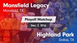 Matchup: Mansfield Legacy vs. Highland Park  2016