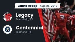 Recap: Legacy  vs. Centennial  2017