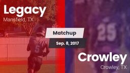Matchup: Legacy  vs. Crowley  2017